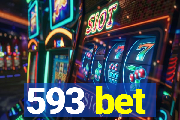 593 bet